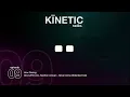 KÏNETIC RADIO - EP. 09 Melodic & Progressive House Mix