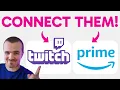 How to Connect Amazon Prime to Twitch Step by Step