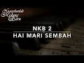 Download Lagu NKB 2 Hai Mari Sembah - Nyanyikanlah Kidung Baru