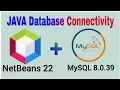 How to Connect MySQL and Netbeans Java Database Connectivity with MYSQL and Netbeans IDE