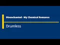 Download Lagu Disenchanted - My Chemical Romance (drumless)