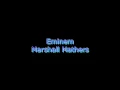 Eminem - Marshall Mathers | Lyrics on screen | Full HD