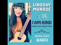 I Am Kind (feat. Raffi) - Lindsay Munroe