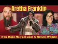 Download Lagu Aretha Franklin - (You Make Me Feel Like) A Natural Woman (REACTION) with my wife