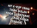 Download Lagu Hits K-Pop 2024 | Playlist Romantis || Kumpulan Lagu-lagu| Korea Terbaik|lagu korea terpopuler