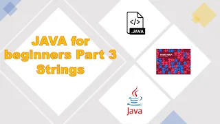 JAVA for Beginners Part 3 - Strings