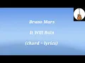 Bruno Mars - It Will Rain chord