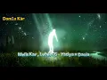 Melis Kar , Lvbel C5 - Yatiya × Dacia [ Slowed + Reverb ] 