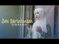 Download Lagu DOA PERLINDUNGAN - BEBIRAIRA (Music Video TMD Media Religi)