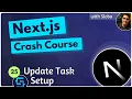 Update Task Setup - Next js 14 Course Tutorial