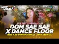 Download Lagu DJ DOM SAE SAE X DANCE FLOOR PARTY NULUP FULL BASS BEDIL | TERBARU 2025‼️VIRAL - LIBAS OFFICIAL 