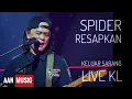 Download Lagu Rasakan Resapkan Spider Keluar Sarang Live Zepp KL in 4k