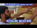 Installing Backer Rod