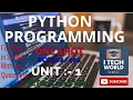Python Programming Unit -1 One Shot AKTU B Tech 2nd Year All Branch with Imp Qstn