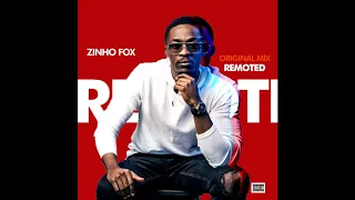 dj zinho fox original mix remoted