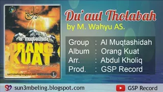 Download Do'aut Tholabah 4 By Al Muqtashida Group GSP Record MP3