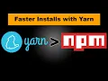 Ditch NPM for Yarn NOW How to Install Use Yarn Package Manager