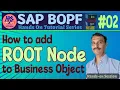 Add ROOT Node to BO BOPF Tutorial -