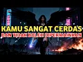 JIWA TERPILIH 🌟 KAMU SANGAT CERDAS DAN TIDAK BOLEH DIPERMAINKAN
