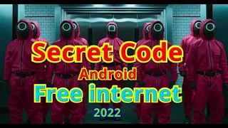 secret code for android for free internet 2022