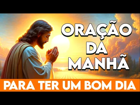 Download MP3 ORAÇÃO DA MANHÃ 🙏 ORAÇÃO PARA PROTEGER E ABENÇOAR SUA CASA