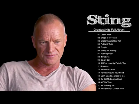 Download MP3 Sting Greatest Hits Full Album - The Very Best Songs Of Sting
