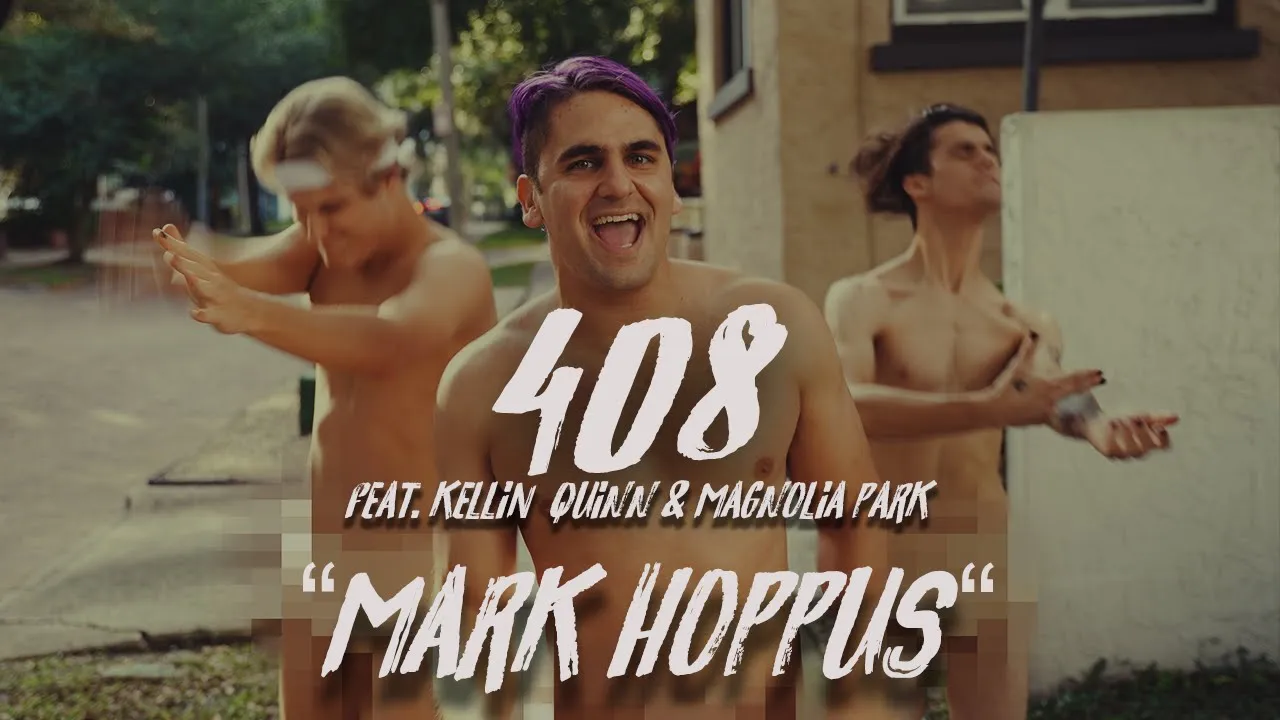 408 + Kellin Quinn + Magnolia Park - "Mark Hoppus" (Official Music Video) 408 + Kellin Quinn + Magnolia Park - "Mark Hoppus" (Official Music Video)