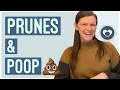 Why do prunes help you poop Pelvic PT explains
