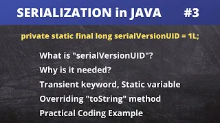 Serialization in JAVA serialVersionUID transient keyword toString method static variable
