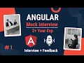 Angular Mock Interview 2 Years Exp Live Interview with Feedback
