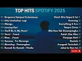 Download Lagu Top Hits Spotify Indonesia 2025 | Top Spotify Indonesia 2025 | Lagu Hits Spotify 2025 | Lagu Terbaru