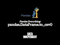 Pandas To CSV pd DataFrame to - csv