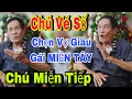 Download Lagu Chú Bán Vé Số Tuyển Vợ GIÀU Gái Miền Tây Chú Miễn Tiếp - kết nối yêu thương