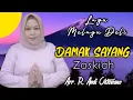 Download Lagu *DAMAK SAYANG* || ZASKIAH