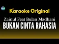 Lagu Karaoke Bukan Cinta Rahasia - Zainul Feat Bulan Madhani