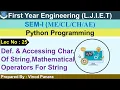 Lec-25 - String and mathematical operator for string Python Programming First Year Engineering