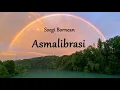 Download Lagu Soegi Bornean - Asmalibrasi (1 Jam + lirik)