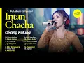 Download Lagu INTAN CHACHA TERBARU FULL ALBUM CAMPURSARI - GELANG KALUNG , GUBUK ASMORO , SRI TANJUNG