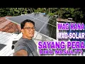 Download Lagu AFTER 2 YEARS DI TALAGA SULIT ANG SOLAR? NASAYANG ANG PERA sa SOLAR SETUP