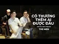 Download Lagu THE MEN | CÓ THƯƠNG THÊM AI ĐƯỢC ĐÂU | COMPOSER: ĐÔNG THIÊN ĐỨC | Bản Live tập với Band show 19/7
