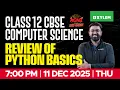 Class 12 CBSE Computer Science Review of Python Basics Xylem 12 CBSE