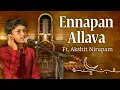 Ennappan allava Papanasam Sivan Sounds of Isha Akshit Nirupam
