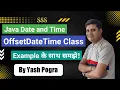 OffsetDateTime in java Java OffsetDateTime OffsetDateTime in java Example