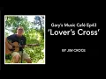 Lagu Gary’s Music Café Ep43 Lover’s Cross