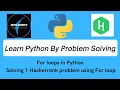 Python Tutorial in tamil For loop in Python tamil - Learn Python By Problem Solving