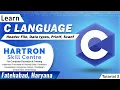 C Language Tutorial 2 Header file Data types Printf Scanf HARTRON SKILL CENTRE FATEHABAD