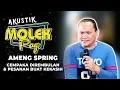 Download Lagu Ameng Spring  : Cempaka Dirembulan \u0026 Pesanan Buat Kekasih | Akustik Molek Pagi