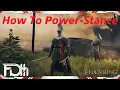 Elden Ring - Power-Stancing Explained