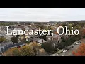 Simply Flying A Brief History of Lancaster Ohio