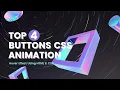 Animated Gradient Buttons On Hover Using HTML CSS Top 4 Button Animation Hover Effects Hindi